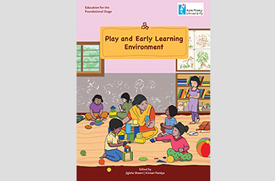 Education for the Foundational Stage: Play and Early Learning Environment