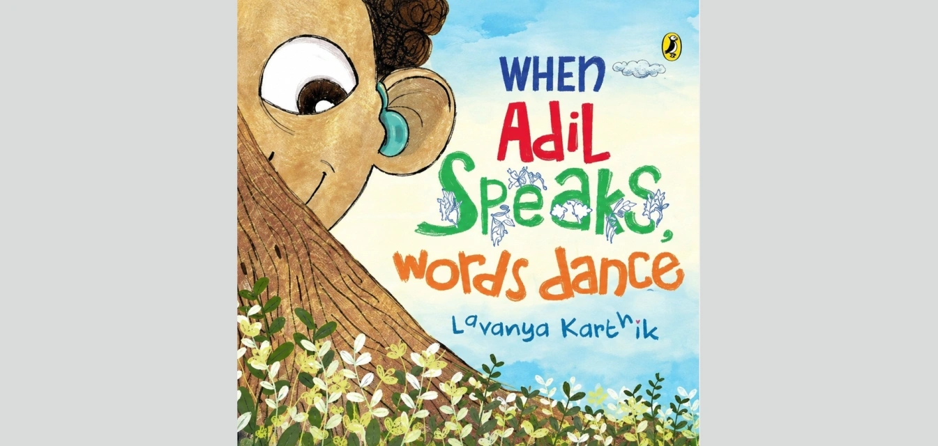 When Adil Speaks, Words Dance